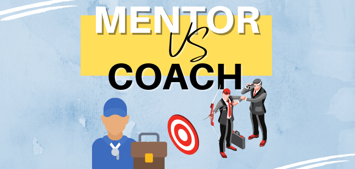 Mentor Vs Coach